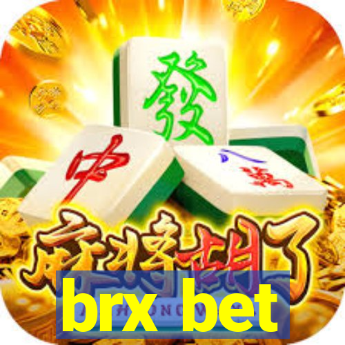 brx bet